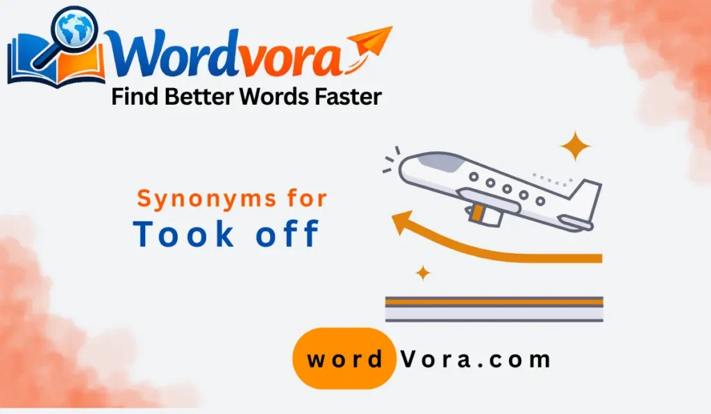 synonym for took off
