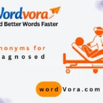 synonyms for diagnosed